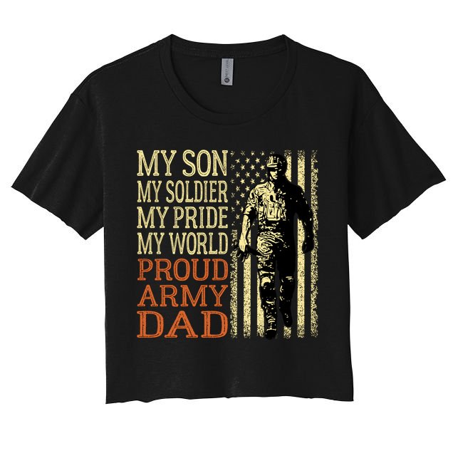 My Son Is A Soldier Hero Proud Army Dad Us Military Father Great Gift Crop Top