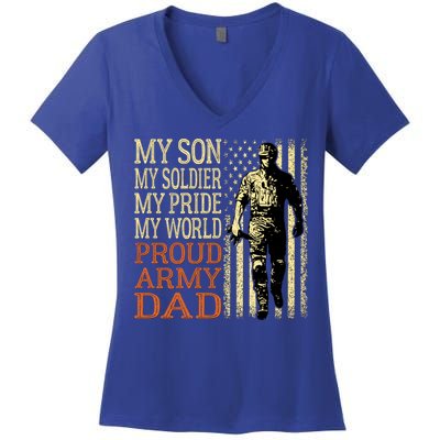 My Son Is A Soldier Hero Proud Army Dad Us Military Father Great Gift Women's V-Neck T-Shirt