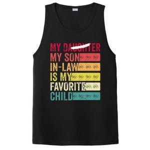 My Son In Law Is My Favorite Child Funny Replaced Daughter (39) PosiCharge Competitor Tank