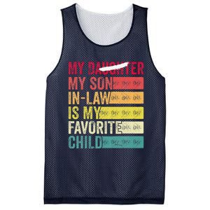 My Son In Law Is My Favorite Child Funny Replaced Daughter (39) Mesh Reversible Basketball Jersey Tank