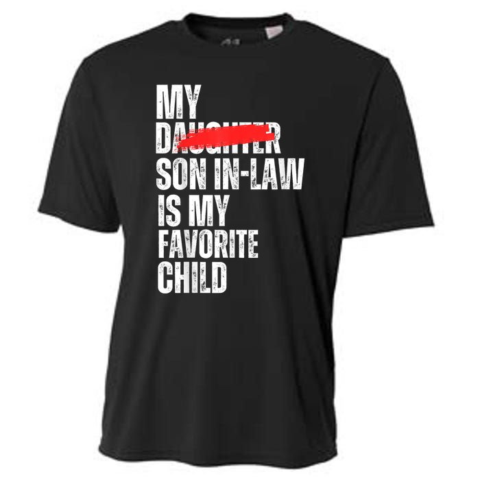 My Soninlaw Is My Favorite Child Funny Family Joke Cooling Performance Crew T-Shirt