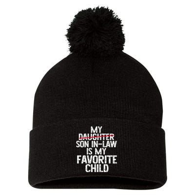My Son In Law Is My Favorite Child Funny Pom Pom 12in Knit Beanie