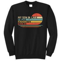 My Son In Law Is My Favorite Child Funny Retro Vintage Sweatshirt