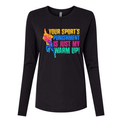 My Sport Is Your Sports Punishment Womens Cotton Relaxed Long Sleeve T-Shirt