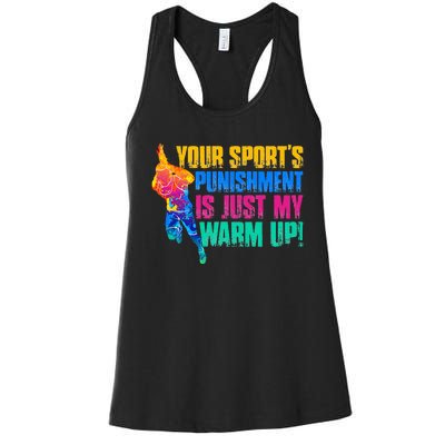 My Sport Is Your Sports Punishment Women's Racerback Tank