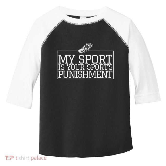 My Sport Is Your Sports Punishment Classic Cross Country Toddler Fine Jersey T-Shirt