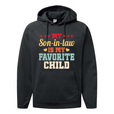 My Son In Law Is My Favorite Child Funny Family Matching Performance Fleece Hoodie