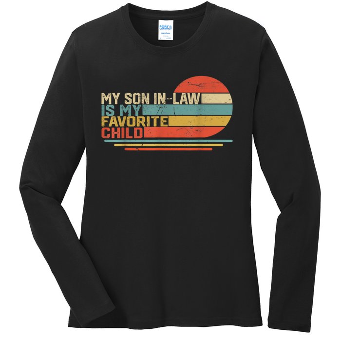 My Son In Law Is My Favorite Child Funny Retro Vintage Ladies Long Sleeve Shirt