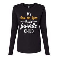 My Son In Law Is My Favorite Child Family Womens Cotton Relaxed Long Sleeve T-Shirt