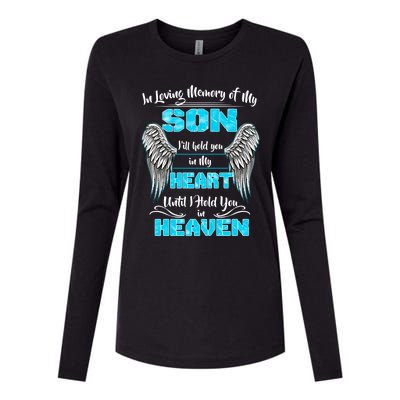 My Son I'll Hold You In My Heart Until I Hold You In Heaven Cute Gift Womens Cotton Relaxed Long Sleeve T-Shirt