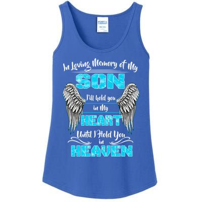 My Son I'll Hold You In My Heart Until I Hold You In Heaven Cute Gift Ladies Essential Tank