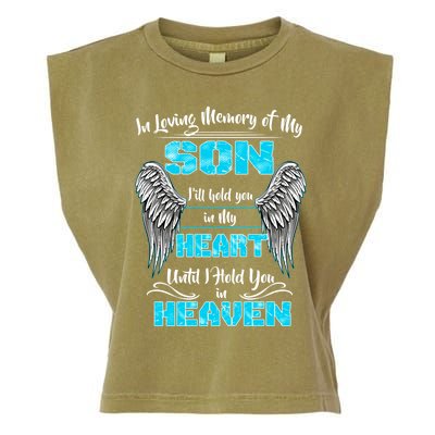 My Son I'll Hold You In My Heart Until I Hold You In Heaven Cute Gift Garment-Dyed Women's Muscle Tee