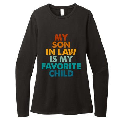 My Son In Law Is My Favorite Child Funny Family Womens CVC Long Sleeve Shirt