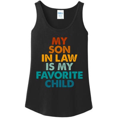 My Son In Law Is My Favorite Child Funny Family Ladies Essential Tank