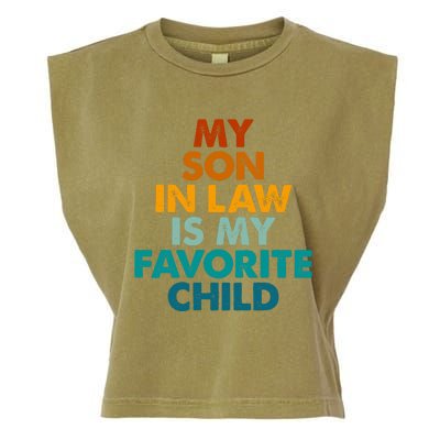 My Son In Law Is My Favorite Child Funny Family Garment-Dyed Women's Muscle Tee