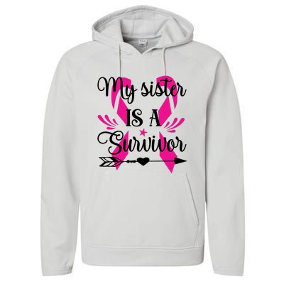 My Sister Is A Survivor Breast Cancer Awareness Performance Fleece Hoodie