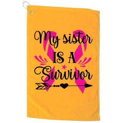 My Sister Is A Survivor Breast Cancer Awareness Platinum Collection Golf Towel