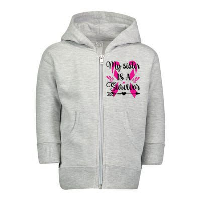 My Sister Is A Survivor Breast Cancer Awareness Toddler Zip Fleece Hoodie