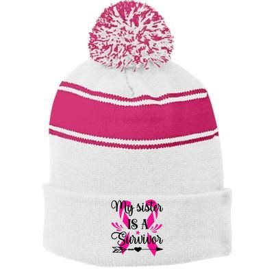 My Sister Is A Survivor Breast Cancer Awareness Stripe Pom Pom Beanie