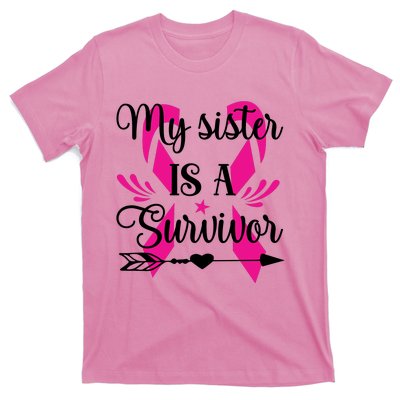 My Sister Is A Survivor Breast Cancer Awareness T-Shirt