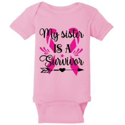 My Sister Is A Survivor Breast Cancer Awareness Baby Bodysuit