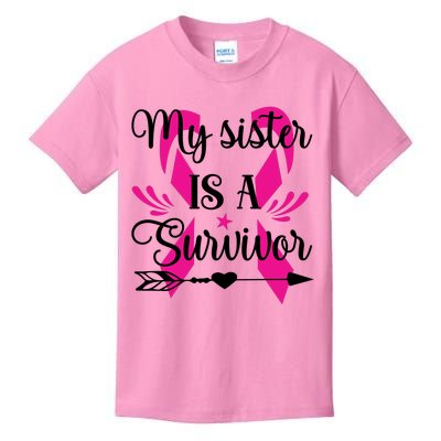 My Sister Is A Survivor Breast Cancer Awareness Kids T-Shirt