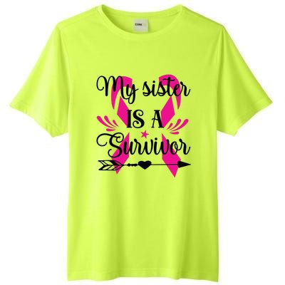 My Sister Is A Survivor Breast Cancer Awareness Tall Fusion ChromaSoft Performance T-Shirt