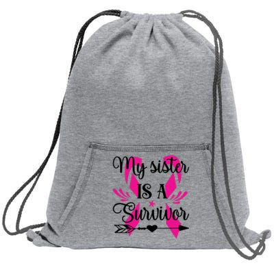 My Sister Is A Survivor Breast Cancer Awareness Sweatshirt Cinch Pack Bag