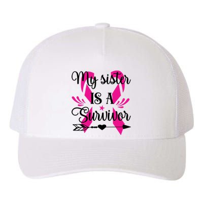 My Sister Is A Survivor Breast Cancer Awareness Yupoong Adult 5-Panel Trucker Hat