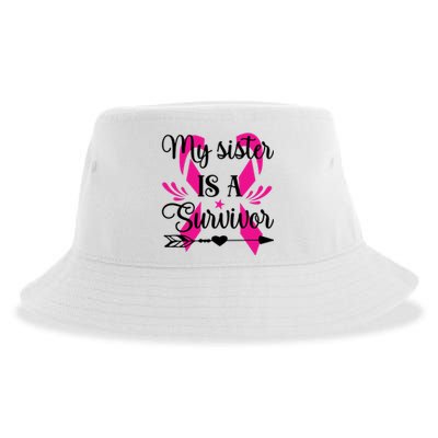 My Sister Is A Survivor Breast Cancer Awareness Sustainable Bucket Hat