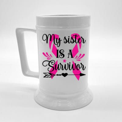 My Sister Is A Survivor Breast Cancer Awareness Beer Stein