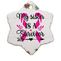 My Sister Is A Survivor Breast Cancer Awareness Ceramic Star Ornament