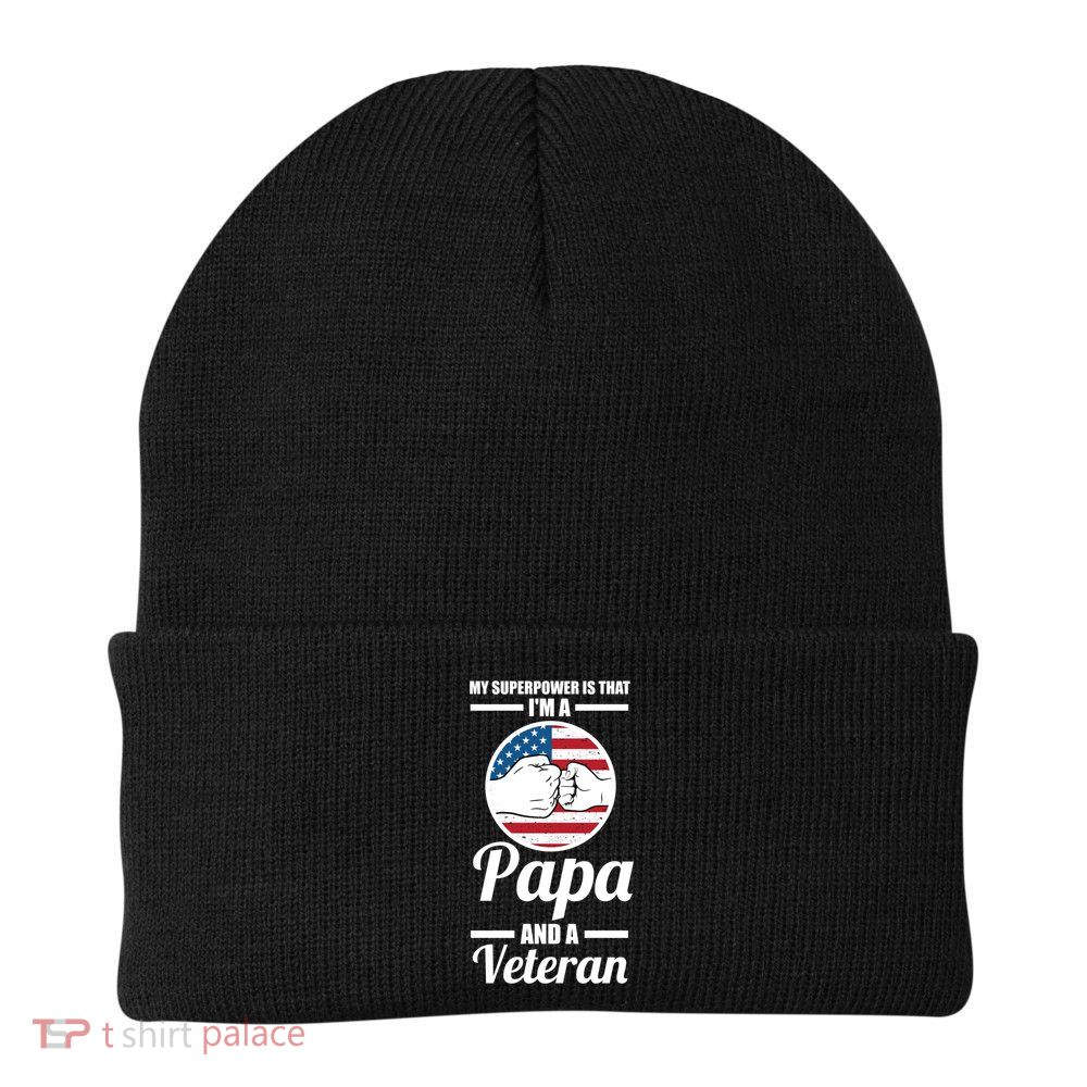 My Superpower Is That I'm A Papa And A Veteran Grandpa Cool Gift Beanie