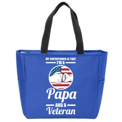 My Superpower Is That I'm A Papa And A Veteran Grandpa Cool Gift Zip Tote Bag
