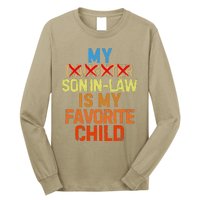 My Son In Law Is My Favorite Child Funny Replaced Daughter Long Sleeve Shirt