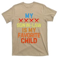 My Son In Law Is My Favorite Child Funny Replaced Daughter T-Shirt