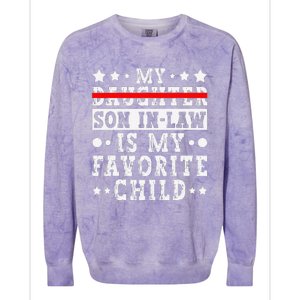 My Son In Law Is My Favorite Child Replaced Daughter Funny Colorblast Crewneck Sweatshirt