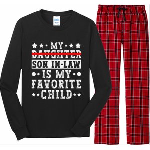 My Son In Law Is My Favorite Child Replaced Daughter Funny Long Sleeve Pajama Set