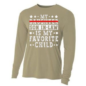 My Son In Law Is My Favorite Child Replaced Daughter Funny Cooling Performance Long Sleeve Crew