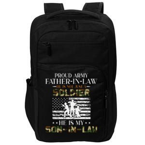 My Son In Law Is A Soldier Hero Proud Army Father In Law Impact Tech Backpack