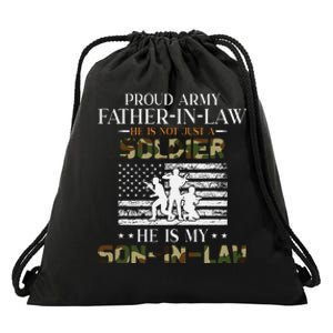 My Son In Law Is A Soldier Hero Proud Army Father In Law Drawstring Bag