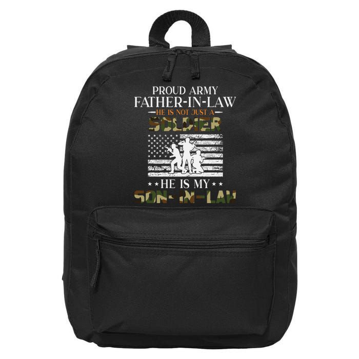 My Son In Law Is A Soldier Hero Proud Army Father In Law 16 in Basic Backpack