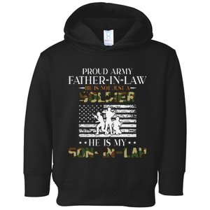 My Son In Law Is A Soldier Hero Proud Army Father In Law Toddler Hoodie