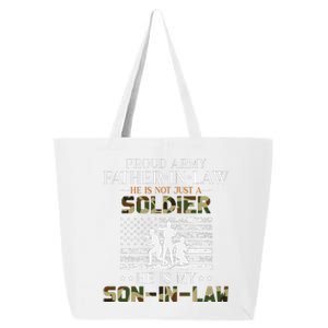 My Son In Law Is A Soldier Hero Proud Army Father In Law 25L Jumbo Tote