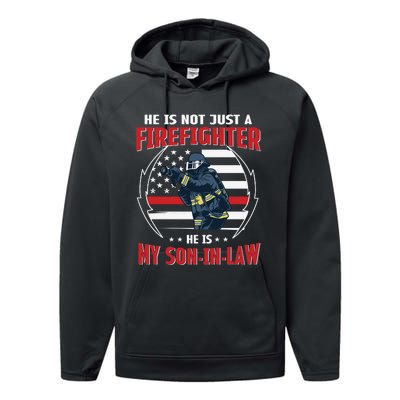 My Son In Law Is A Firefighter Proud Performance Fleece Hoodie