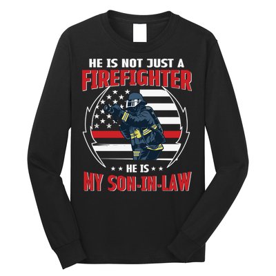 My Son In Law Is A Firefighter Proud Long Sleeve Shirt