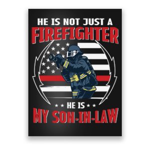 My Son In Law Is A Firefighter Proud Poster