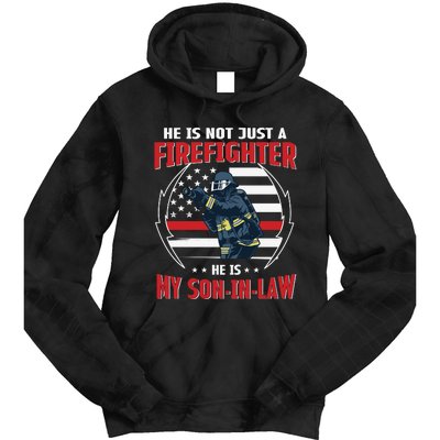 My Son In Law Is A Firefighter Proud Tie Dye Hoodie