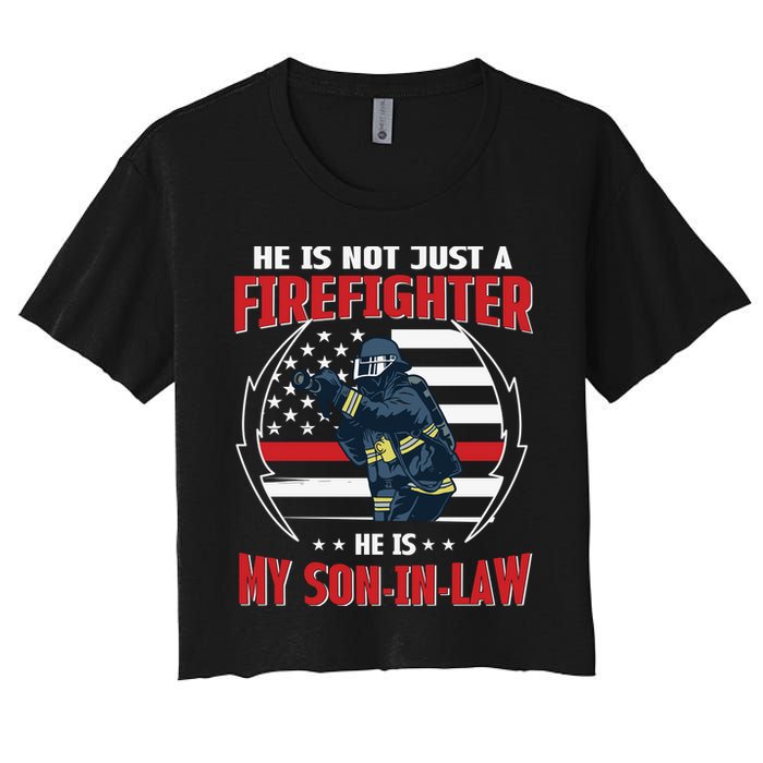 My Son In Law Is A Firefighter Proud Women's Crop Top Tee