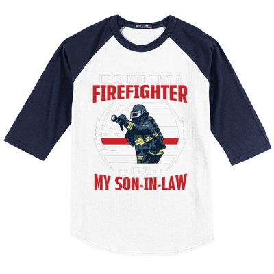 My Son In Law Is A Firefighter Proud Baseball Sleeve Shirt